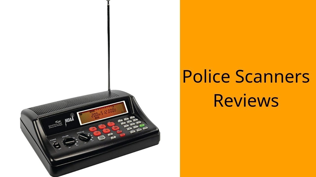 3 Best Police Scanners You Can Buy 2019