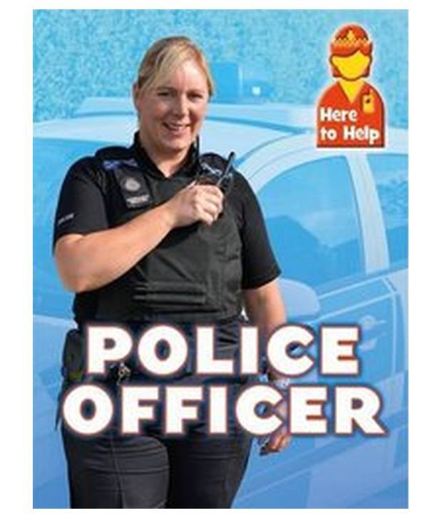 HERE TO HELP: POLICE OFFICER: Buy HERE TO HELP: POLICE OFFICER Online ...