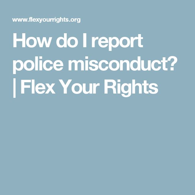 How do I report police misconduct