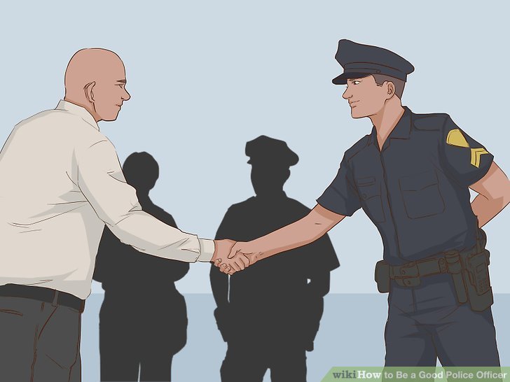 How to Be a Good Police Officer: 14 Steps (with Pictures)