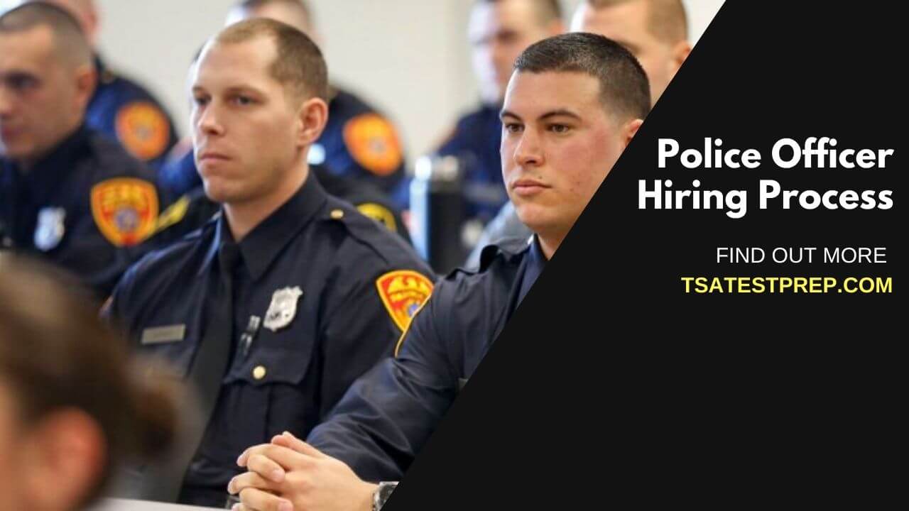 Police Officer Hiring Process