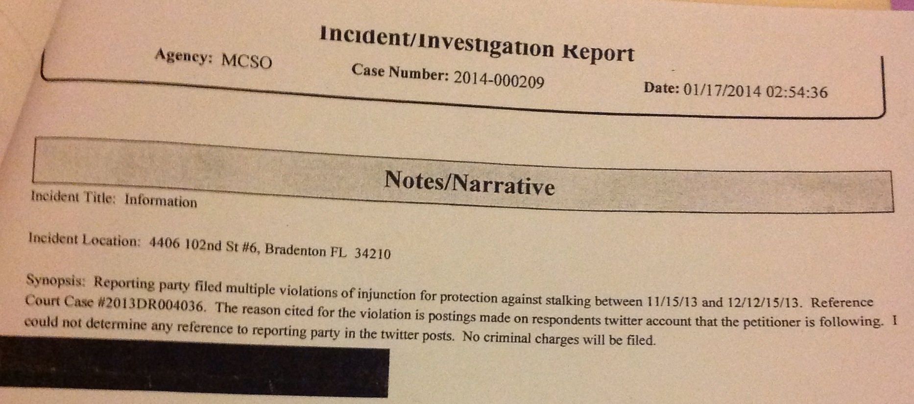 Police report made by my stalker