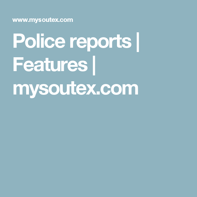 Police reports