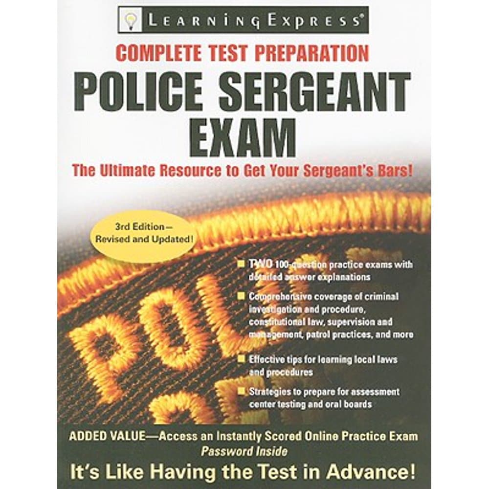 Police Sergeant Exam (Learning Express): Police Sergeant Exam: A Step ...